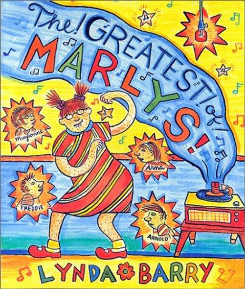 The Greatest of Marlys front cover by Lynda Barry, ISBN: 1570612609