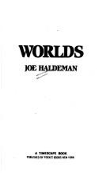 Worlds : a Timescape Book front cover by Joe Haldeman, ISBN: 0671435949