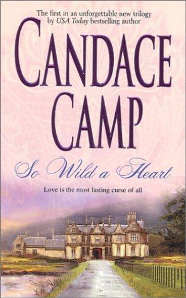 So Wild A Heart front cover by Candace Camp, ISBN: 1551668777