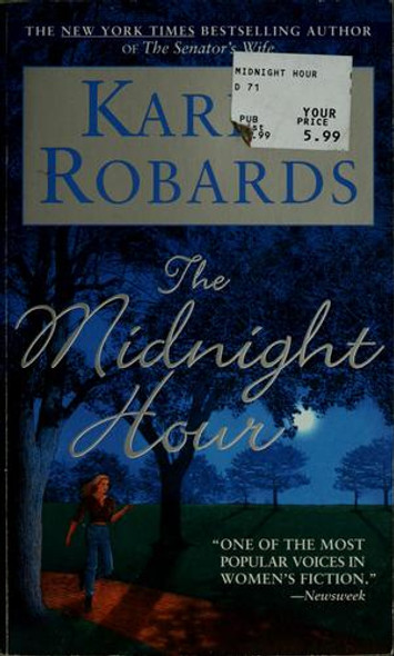 The Midnight Hour: A Novel front cover by Karen Robards, ISBN: 0440225043