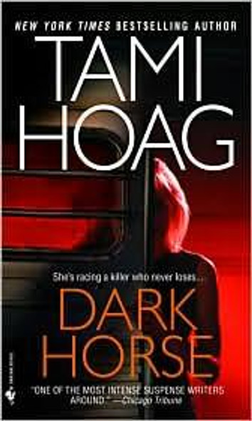 Dark Horse front cover by Tami Hoag, ISBN: 0553583573