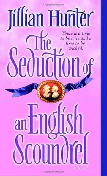 The Seduction of an English Scoundrel front cover by Jillian Hunter, ISBN: 0345523407