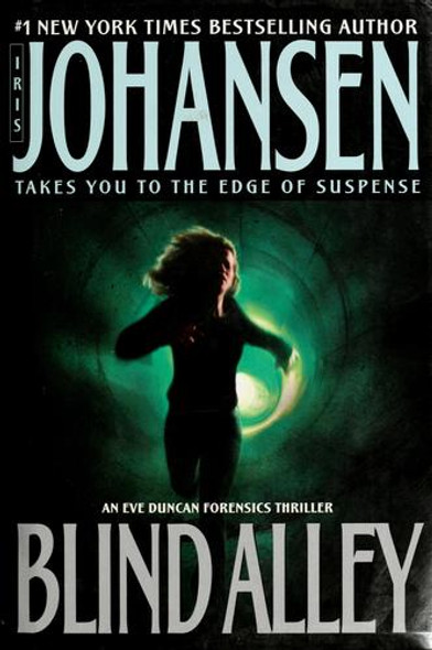 Blind Alley (Eve Duncan) front cover by Iris Johansen, ISBN: 0553586505