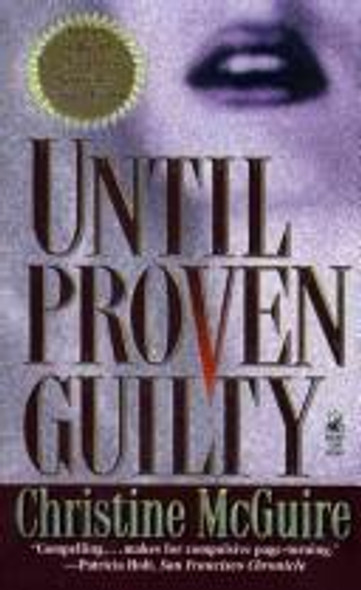 Until Proven Guilty front cover by Christine McGuire, ISBN: 0671750127