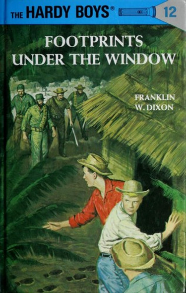 Footprints Under the Window 12 Hardy Boys front cover by Franklin W. Dixon, ISBN: 0448089122