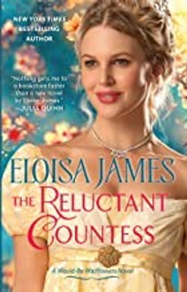 The Reluctant Countess 2 Would-Be Wallflowers front cover by Eloisa James, ISBN: 006313957X