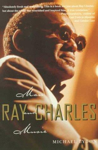Ray Charles: Man and Music front cover by Michael Lydon, ISBN: 1573227803