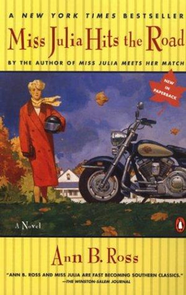 Miss Julia Hits the Road: A Novel front cover by Ann B. Ross, ISBN: 0142004049