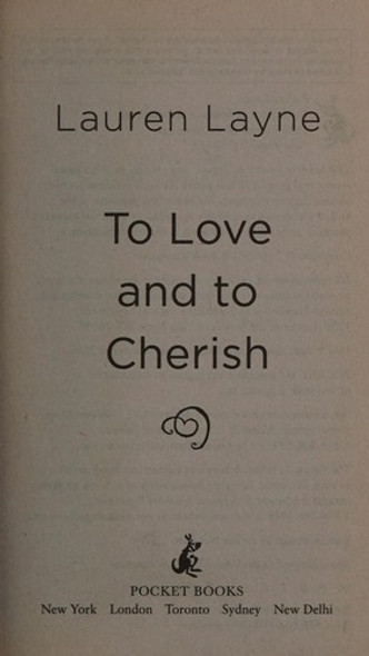 To Love and to Cherish (Wedding Belles) front cover by Lauren Layne, ISBN: 1501135171