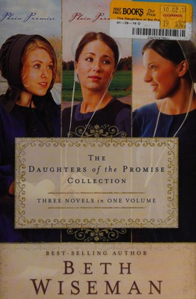 The Daughters of the Promise Collection: Plain Promise, Plain Paradise, Plain Proposal front cover by Beth Wiseman, ISBN: 1401689485