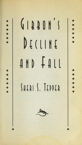 Gibbon's Decline and Fall front cover by Sheri S. Tepper, ISBN: 0553573985