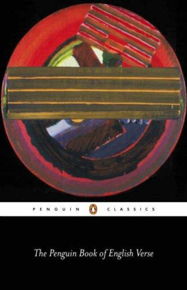 The Penguin Book of English Verse (Penguin Classics) front cover by Paul Keegan, ISBN: 0140424547