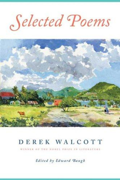 Selected Poems front cover by Derek Walcott, ISBN: 0374260664