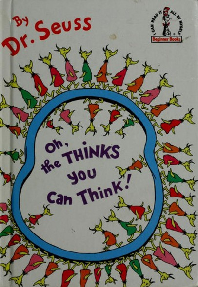 Oh, the Thinks You Can Think! front cover by Dr. Seuss, ISBN: 0394831292