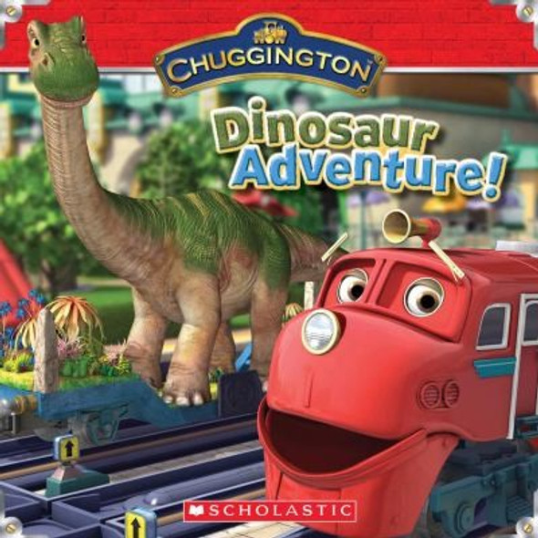 Chuggington: Dinosaur Adventure! front cover by Scholastic,Lexi Ryals, ISBN: 0545368634