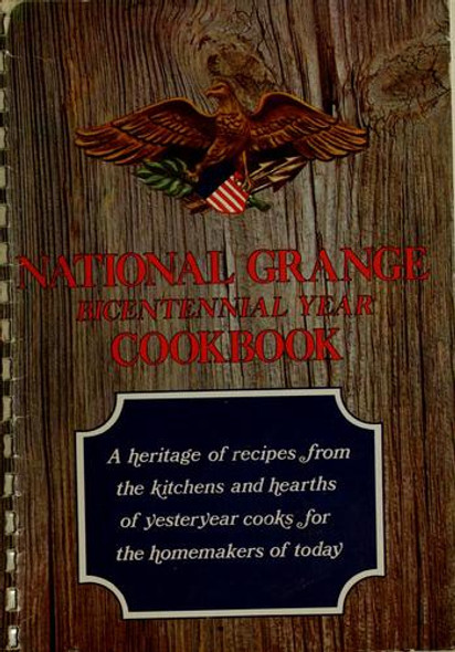 National Grange Bicentennial Year Cookbook front cover by Judy Taylor Massabny, ISBN: 0871971003