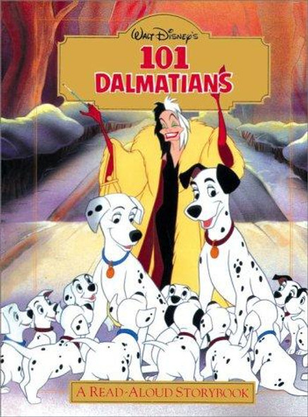 Disney's 101 Dalmatians : A Read-Aloud Storybook (Disney's Read-Aloud Storybooks) front cover by RH Disney,Liza Baker, ISBN: 0736401121