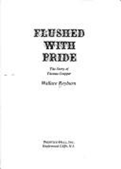 Flushed With Pride; The Story of Thomas Crapper. front cover by Wallace Reyburn, ISBN: 0133225607