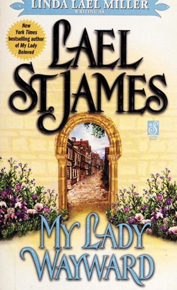 My Lady Wayward front cover by Lael St. James, ISBN: 0671537881