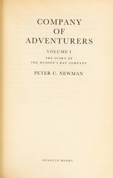 Company Of Adventures front cover by Peter C Newman, ISBN: 014010139X