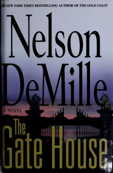 The Gate House Large Print front cover by Nelson Demille, ISBN: 1607510359