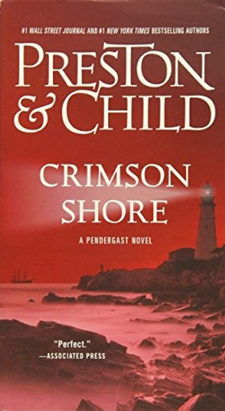Crimson Shore (Agent Pendergast series) front cover by Douglas Preston, Lincoln Child, ISBN: 1455525944