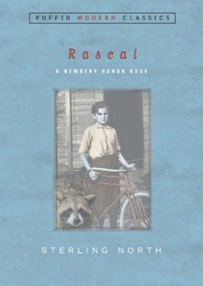 Rascal (Puffin Modern Classics) front cover by Sterling North, ISBN: 0142402524