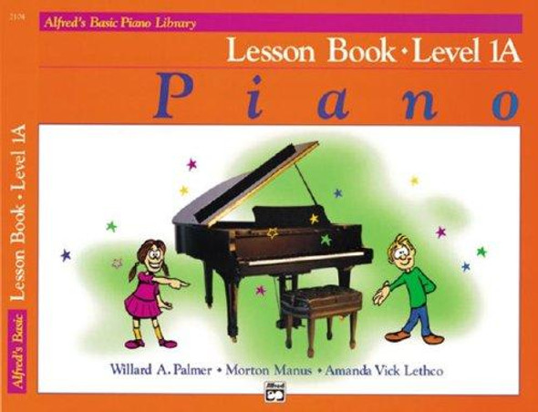 Lesson Book, Level 1A (Alfred's Basic Piano Library) front cover by Willard Palmer, Morton Manus, Lethco, ISBN: 0882847880