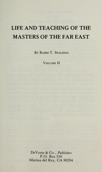 Life and Teaching Of The Masters Of The Far East, Vol. 3 front cover by Baird T. Spalding, ISBN: 0875160867
