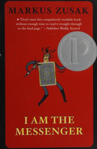 I Am the Messenger front cover by Marcus Zusak, ISBN: 0375836675