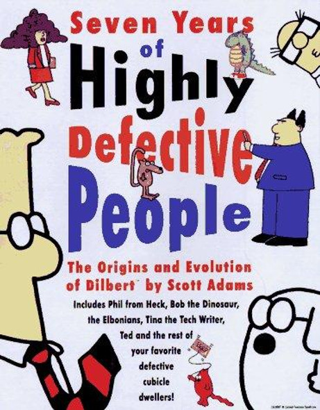 Seven Years of Highly Defective People 10 Dilbert front cover by Scott Adams, ISBN: 0836236688