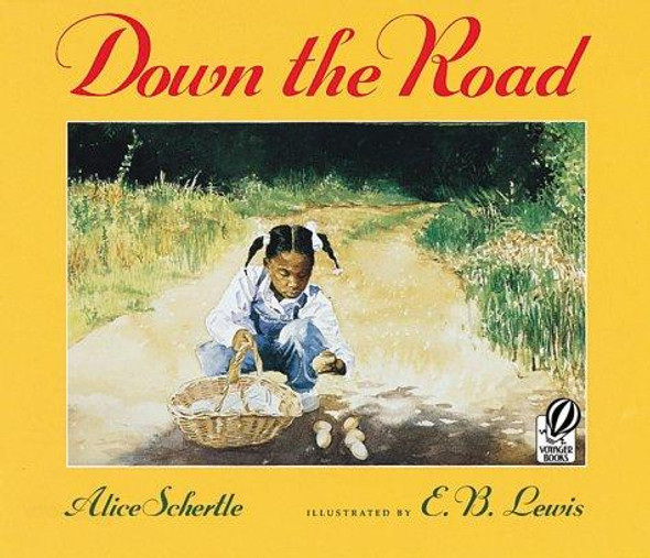 Down the Road front cover by Alice Schertle, ISBN: 0152024719