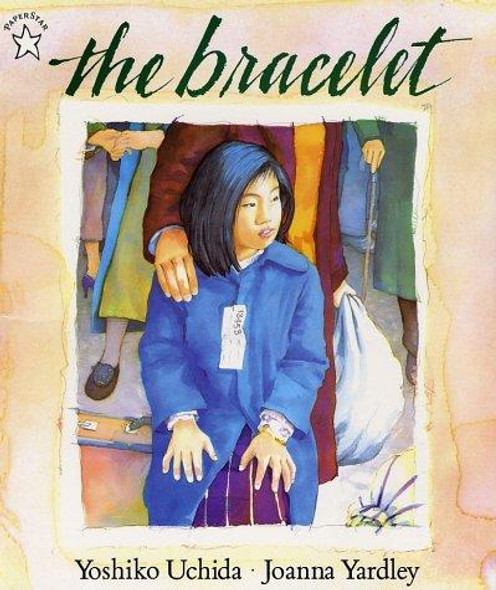 The Bracelet front cover by Yoshiko Uchida, ISBN: 069811390X