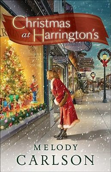 Christmas at Harrington's front cover by Melody Carlson, ISBN: 0800719255