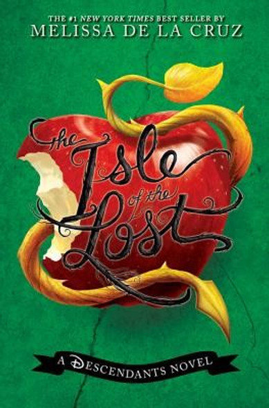 The Isle of the Lost 1 Descendants front cover by Melissa De La Cruz, ISBN: 1484720970