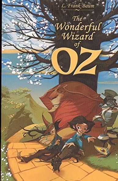 The Wonderful Wizard Of Oz front cover by David Chauvel,L. Frank Baum,Enrique Fernandez, ISBN: 1582407150