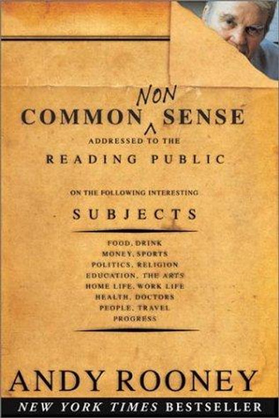 Common Nonsense front cover by Andy Rooney, ISBN: 1586482009