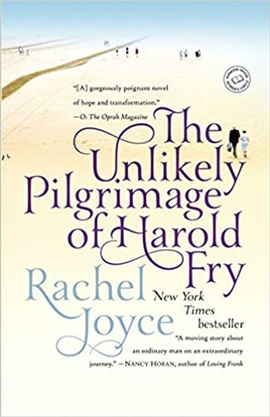 The Unlikely Pilgrimage of Harold Fry front cover by Rachel Joyce, ISBN: 0812983459
