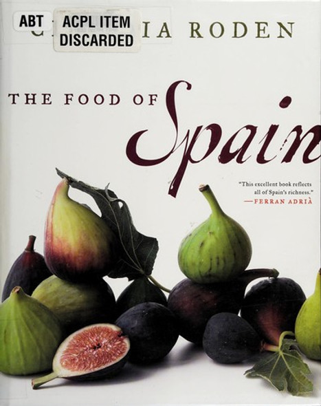 The Food of Spain front cover by Claudia Roden, ISBN: 0061969621