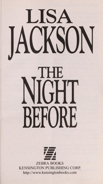The Night Before front cover by Lisa Jackson, ISBN: 1420133713
