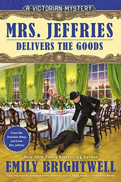 Mrs. Jeffries Delivers the Goods (A Victorian Mystery) front cover by Emily Brightwell, ISBN: 0451492226