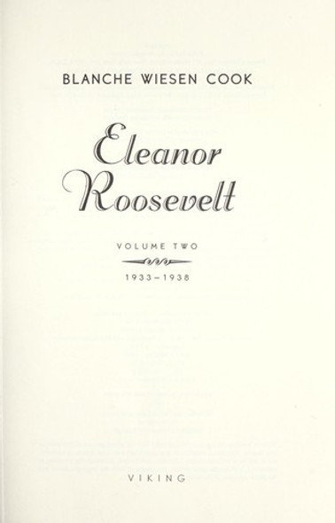 Eleanor Roosevelt: Volume 2 , The Defining Years, 1933-1938 front cover by Blanche Wiesen Cook, ISBN: 0670844985