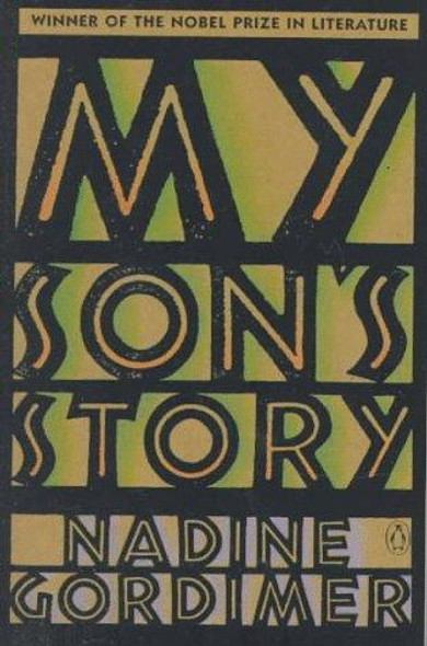 My Son's Story front cover by Nadine Gordimer, ISBN: 0140159754