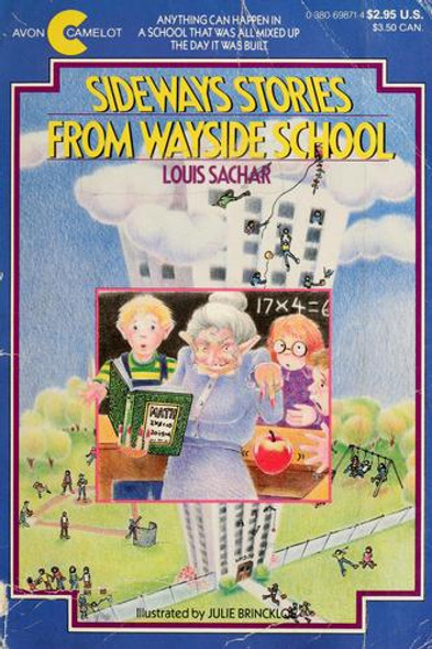 Sideways Stories From Wayside School (Wayside School) front cover by Louis Sachar, ISBN: 0380698714