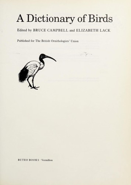 A Dictionary of Birds front cover by Bruce Campbell, Elizabeth Lack, ISBN: 0931130123