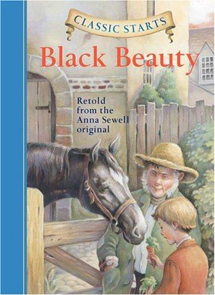 Black Beauty (Classic Starts Abridged) front cover by Anna Sewell, ISBN: 1402711441