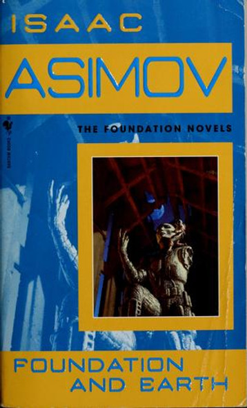 Foundation and Earth 5 Foundation front cover by Isaac Asimov, ISBN: 0553587579