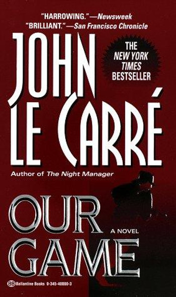 Our Game front cover by John Le Carre, ISBN: 0345400003