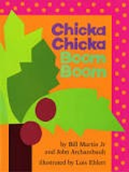 Chicka Chicka Boom Boom front cover by Bill Martin Jr., John Archambault, ISBN: 0590438891