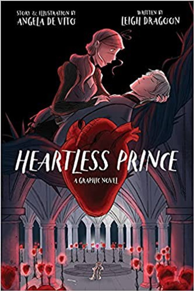 Heartless Prince front cover by Leigh Dragoon, ISBN: 1368028357